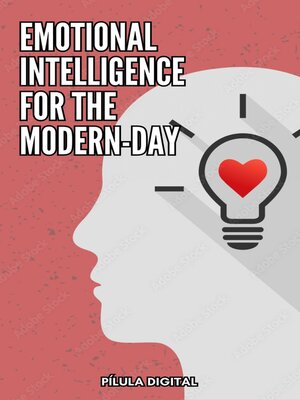 cover image of Emotional Intelligence for the Modern-Day